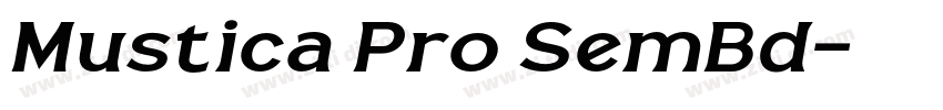 Mustica Pro SemBd字体转换
